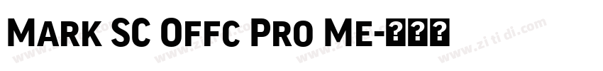 Mark SC Offc Pro Me字体转换
